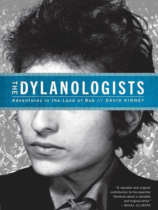 Title details for The Dylanologists by David Kinney - Wait list